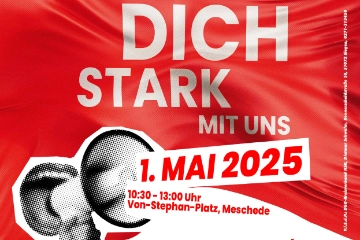 Gemeinsam stark am 1. Mai – IG Metall Arnsberg ruft zur Teilnahme auf